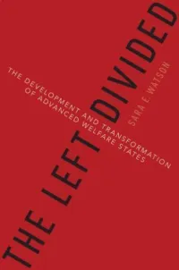 The Left Divided